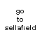 Go To Sellafield